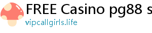 FREE Casino pg88 slot